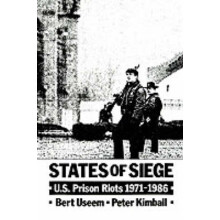 States of Siege US Prison Riots, 19711986
