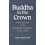 Buddha in the Crown 1