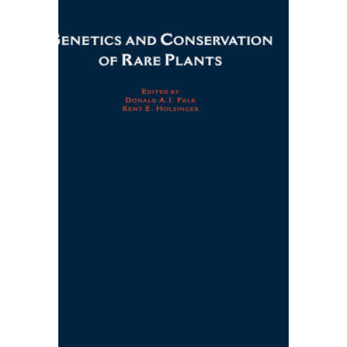 Genetics and Conservation of Rare Plants