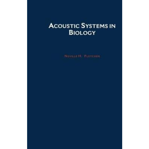 Acoustic Systems in Biology