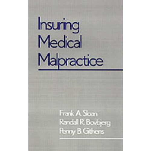 Insuring Medical Malpractice