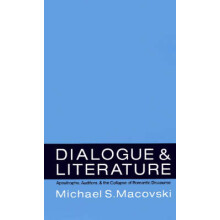 Dialogue and Literature Apostrophe, Auditors and the Collapse of Romantic Discourse Author Michael S Macovski published on May, 1994