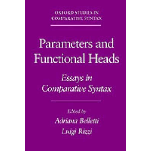 Parameters  Functional Heads Essays in Comparative Syntax Oxford Studies in Comparative Syntax