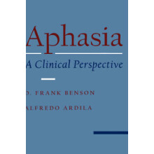 Aphasia A Clinical Perspective