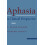 Aphasia A Clinical Perspective 1