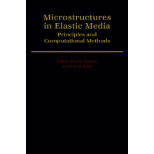 Microstructures in Elastic Media Principles and Computational Methods