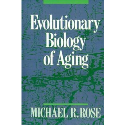 Evolutionary Biology of Aging