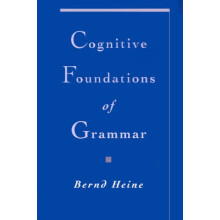 Cognitive Foundations of Grammar