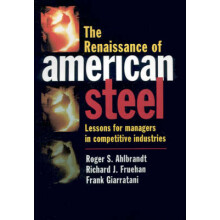 The Renaissance of American Steel