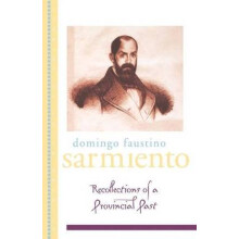 Recollection of a Provincial Past Recuerdos de Provincia Library of Latin America