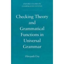 Checking Theory and Grammatical Functions in Universal Grammar Oxford Studies in Comparative Syntax