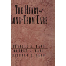 The Heart of LongTerm Care