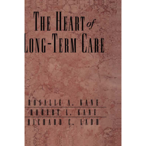 The Heart of LongTerm Care