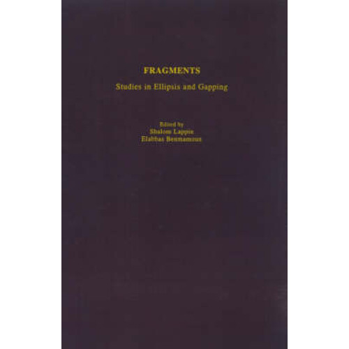 Fragments Studies in Ellipsis and Gapping