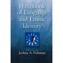 Handbook of Language Ethnic Identity