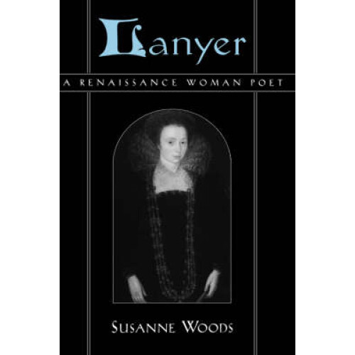 Lanyer A Renaissance Woman Poet