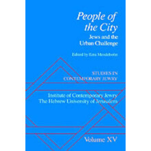 Studies in Contemporary Jewry Volume XV People of the City Jews and the Urban Challenge