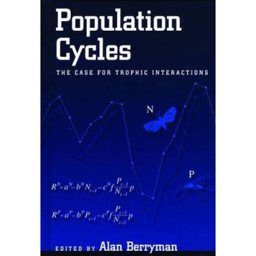 Population Cycles The Case for Trophic Interactions