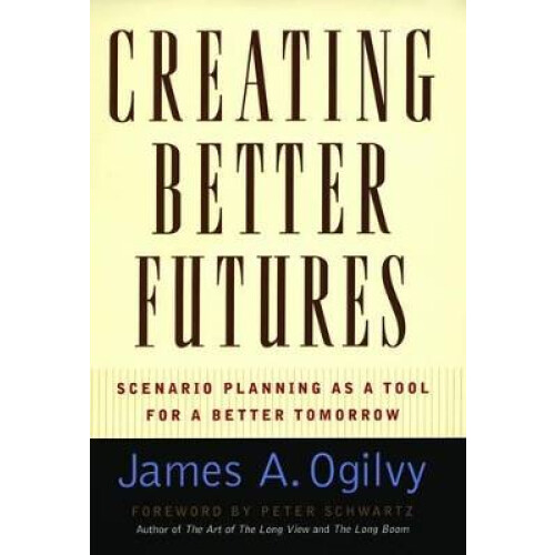 Creating Better Futures
