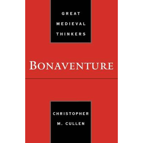 Bonaventure Great Medieval Thinkers