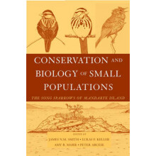 Conservation and Biology of Small Populations The Song Sparrows of Mandarte Island