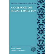 A Casebook on Roman Family Law Society for Classical Studies Classical Resources