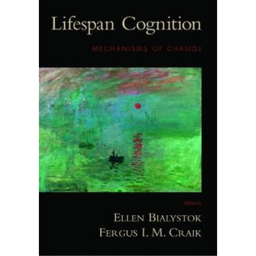 Lifespan Cognition Mechanisms of Change