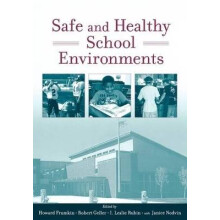 Safe and Healthy School Environments