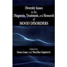 Diversity Issues in the Diagnosis, Treatment, and Research of Mood Disorders