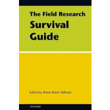 The Field Research Survival Guide