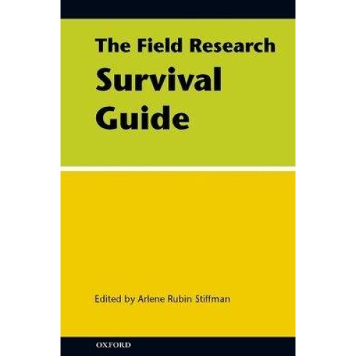 The Field Research Survival Guide