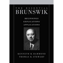 The Essential Brunswik Beginnings, Explications, Applications