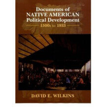 Documents of Native American Political Development