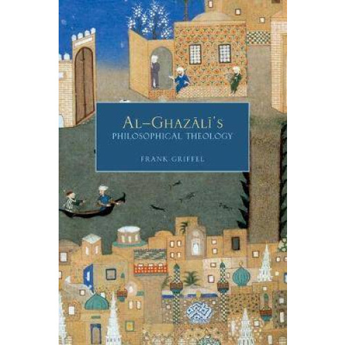 AlGhazali's Philosophical Theology