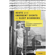 Acute and Emergent Events in Sleep Disorders