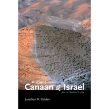 Ancient Canaan and Israel An Introduction