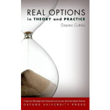 Real Options in Theory and Practice Financial Management Association Survey and Synthesis