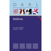 Asthma Oxford American Respiratory Medicine Library Oxford American Respiratory Library