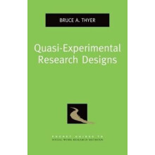 QuasiExperimental Research Designs Pocket Guides to Social Work Research Methods