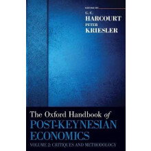 The Oxford Handbook of PostKeynesian Economics, Volume 2 Critiques and Methodology Oxford Handbooks