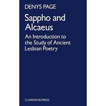 Sappho And Alcaeus An Introduction to the Study of Ancient Lesbian Poetry