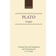 Plato Gorgias Clarendon Paperbacks A revised text, with Introduction and Commentary