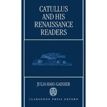 Catullus and His Renaissance Readers