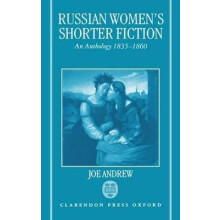 Russian Women's Shorter Fiction An Anthology, 18351860