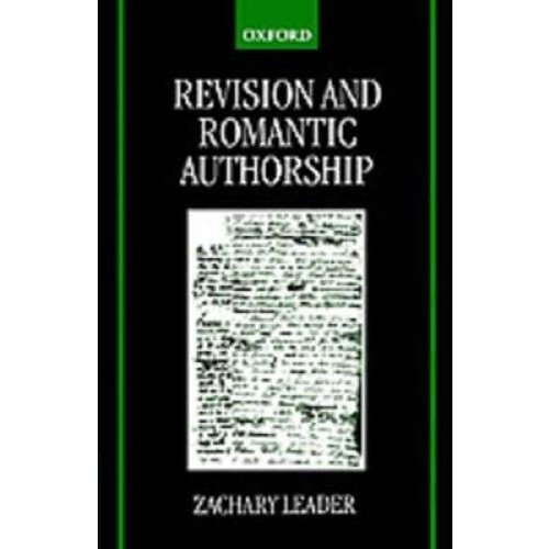Revision and Romantic Authorship