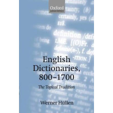 English Dictionaries 8001700 The Topical Tradition