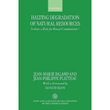 Halting Degradation of Natural Resources Is there a Role for Rural Communities