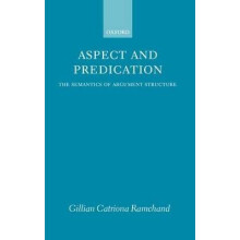Aspect and Predication The Semantics of Argument Structure