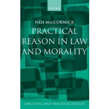 Practical Reason in Law and Morality