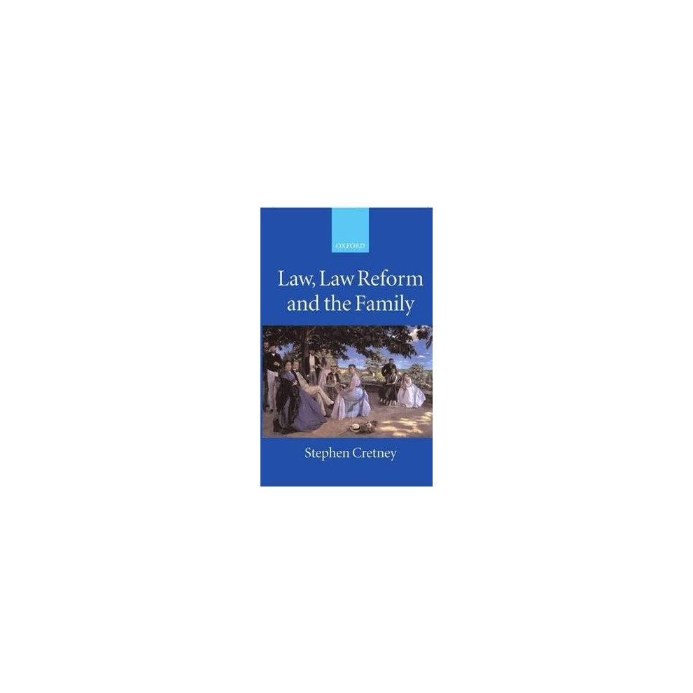 Law, Law Reform and the Family